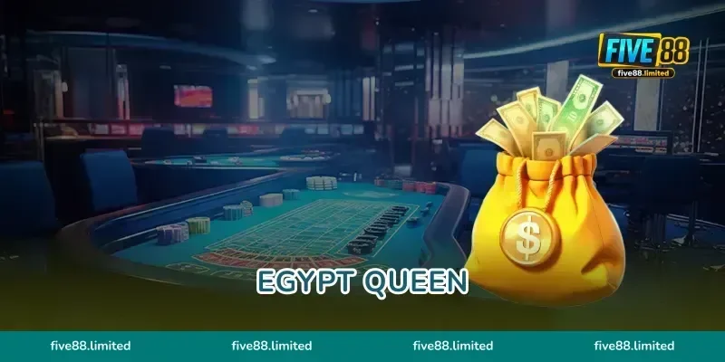 Egypt Queen FIVE88 Truy Tìm Kho Báu Ai Cập Rinh Quà Đã