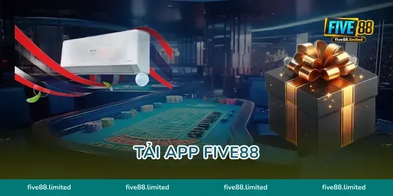 Tải App FIVE88 Bí Kíp Tải Ứng Dụng Một Phát Ăn Ngay